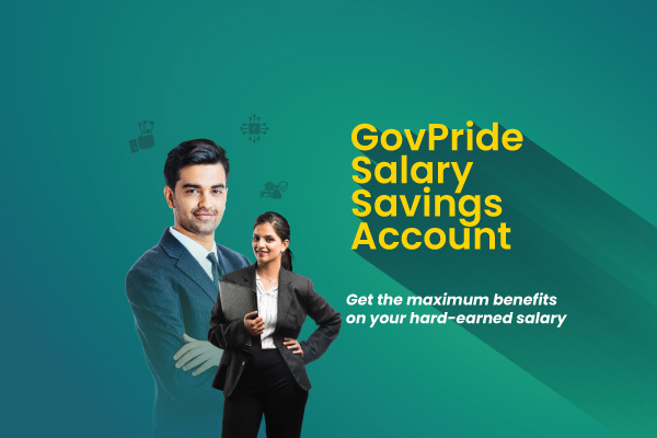 GovPride Salary Savings Account Scheme